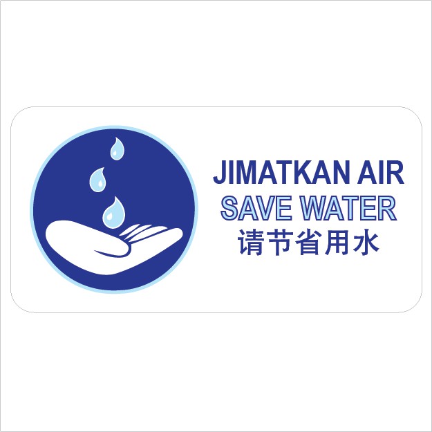 Save Water Jimatkan Air Pvc Sticker 105x210mm Shopee Malaysia