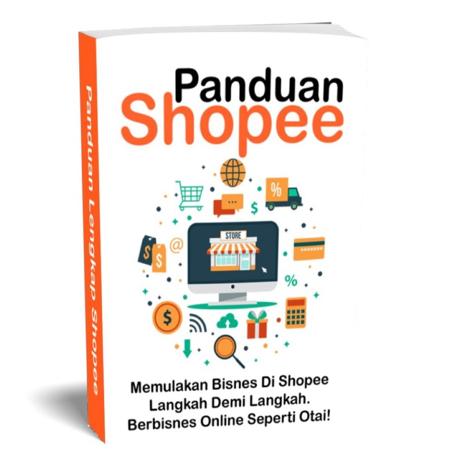 Panduan Lengkap Bisnes Shopee - Berniaga Dan Menjual Di Shopee Langkah ...