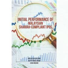 Initial Performance of Malaysian Shariah-Compliant IPOS