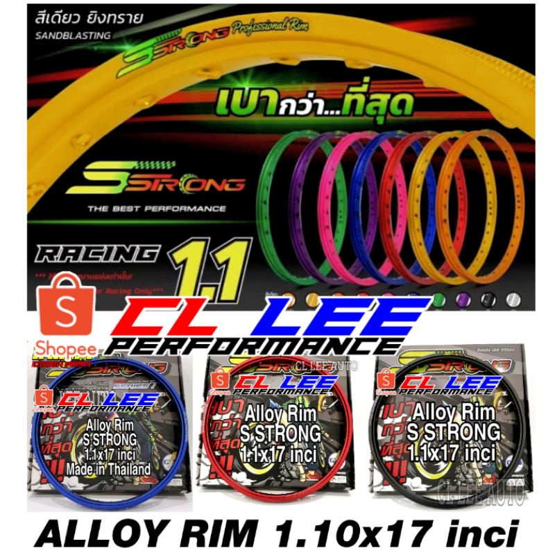 1BIJI ALLOY S STRONG RIM 1.10 1.20 1.40 1.60 x 17 18 Inci sstrong thailand 1.1 1.2 1.4 DRAG CL LEE BLACK BLUE RED PURPLE