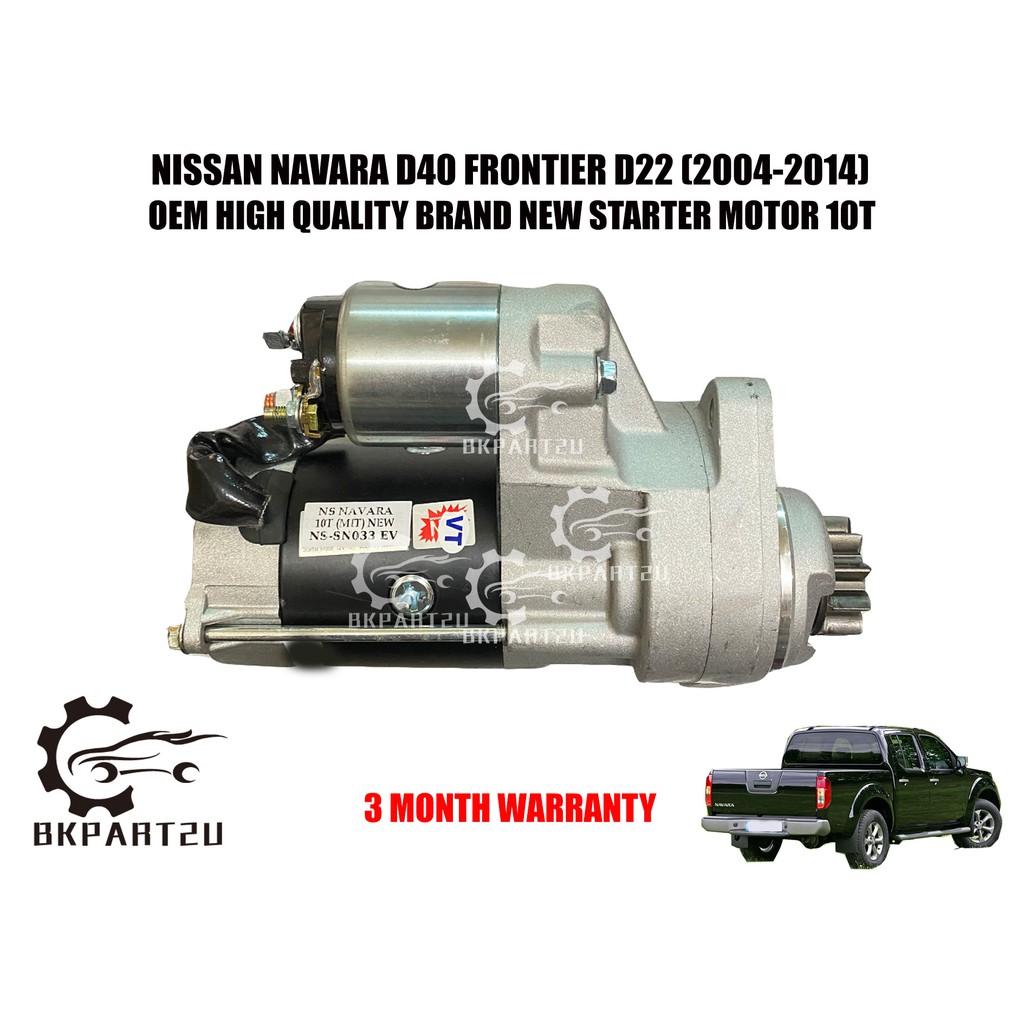 NISSAN NAVARA D40 FRONTIER D22 (20042014) STARTER MOTOR 10T MADE BY