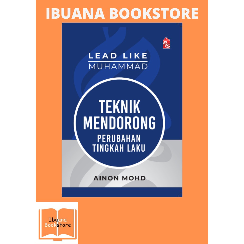 Lead Like Muhammad by Ainon Mohd