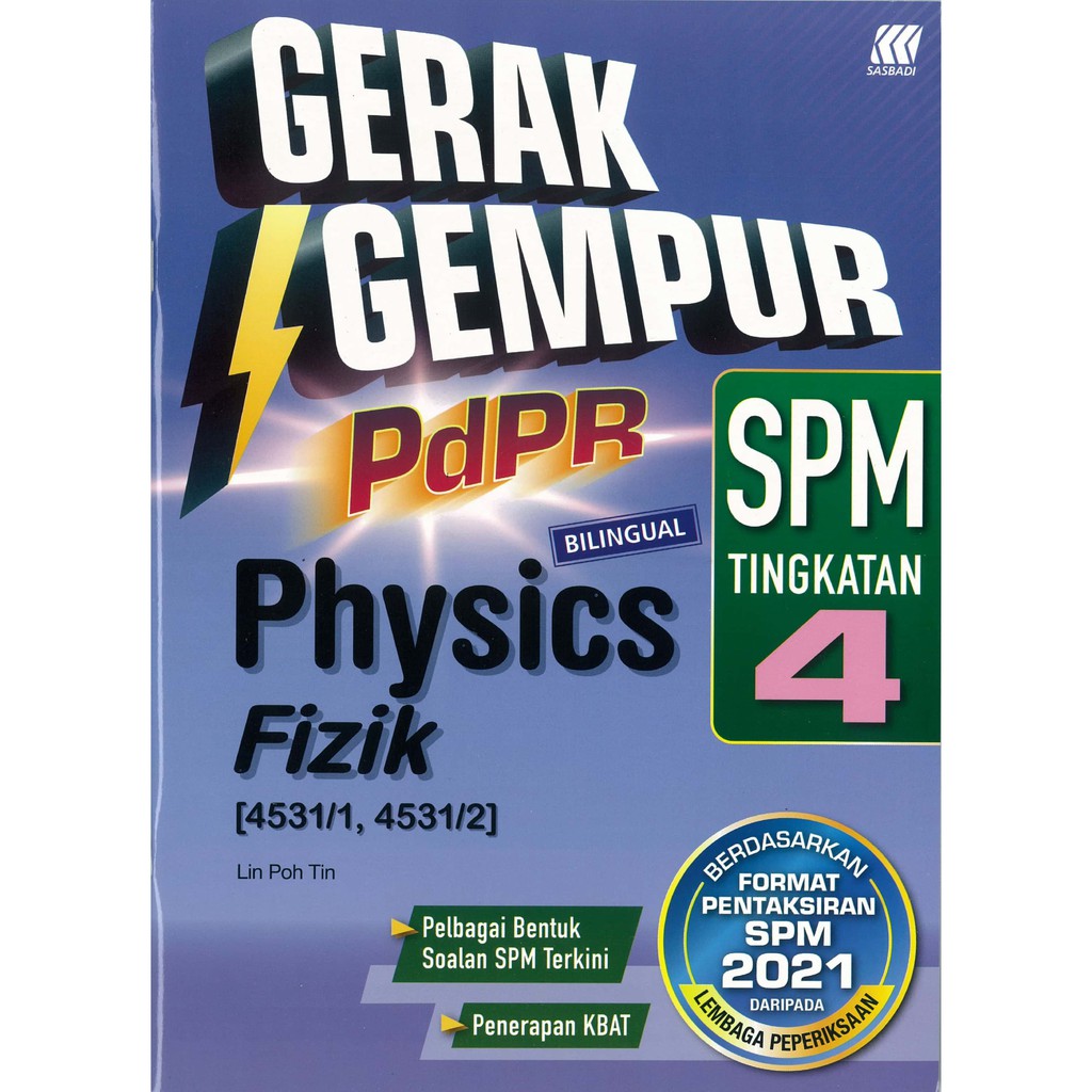 St Sasbadi Buku Latihan Gerak Gempur Pdpr Spm Physics Fizik Bilingual Tingakatn