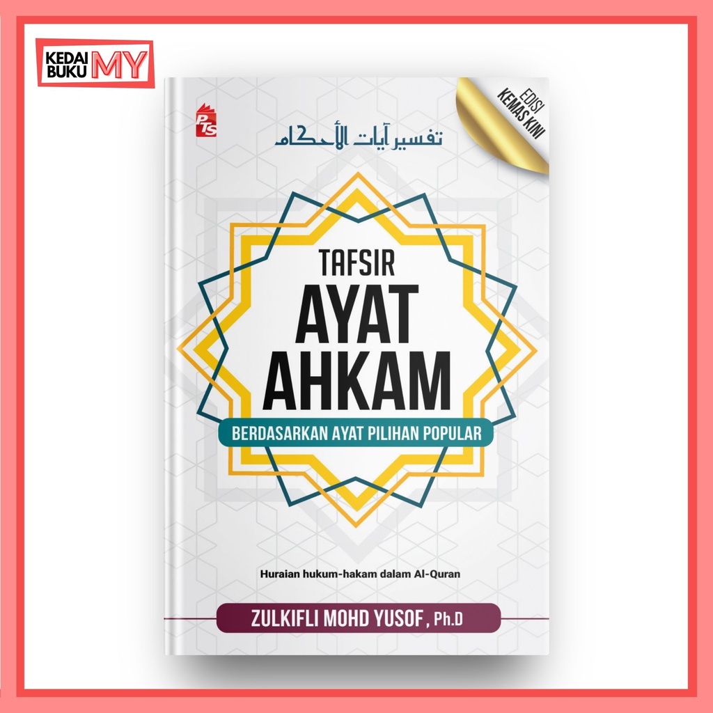 Tafsir Ayat Ahkam Edisi Kemas Kini By Zulkifli Mohd Yusof Pts Publishing House Shopee Malaysia 3449