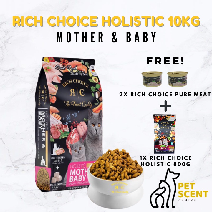 Rich Choice Holistic Mother & Baby 10kg [FOC 2x Rich Choice Canned Food