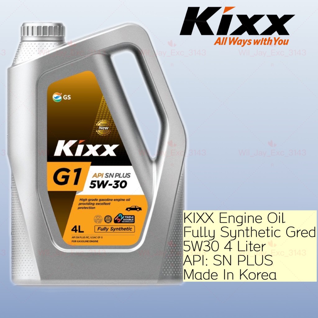 4 LITER KIXX G1 5W30 ENGINE OIL API SN PLUS FULLY SYNTHENTIC GRED
