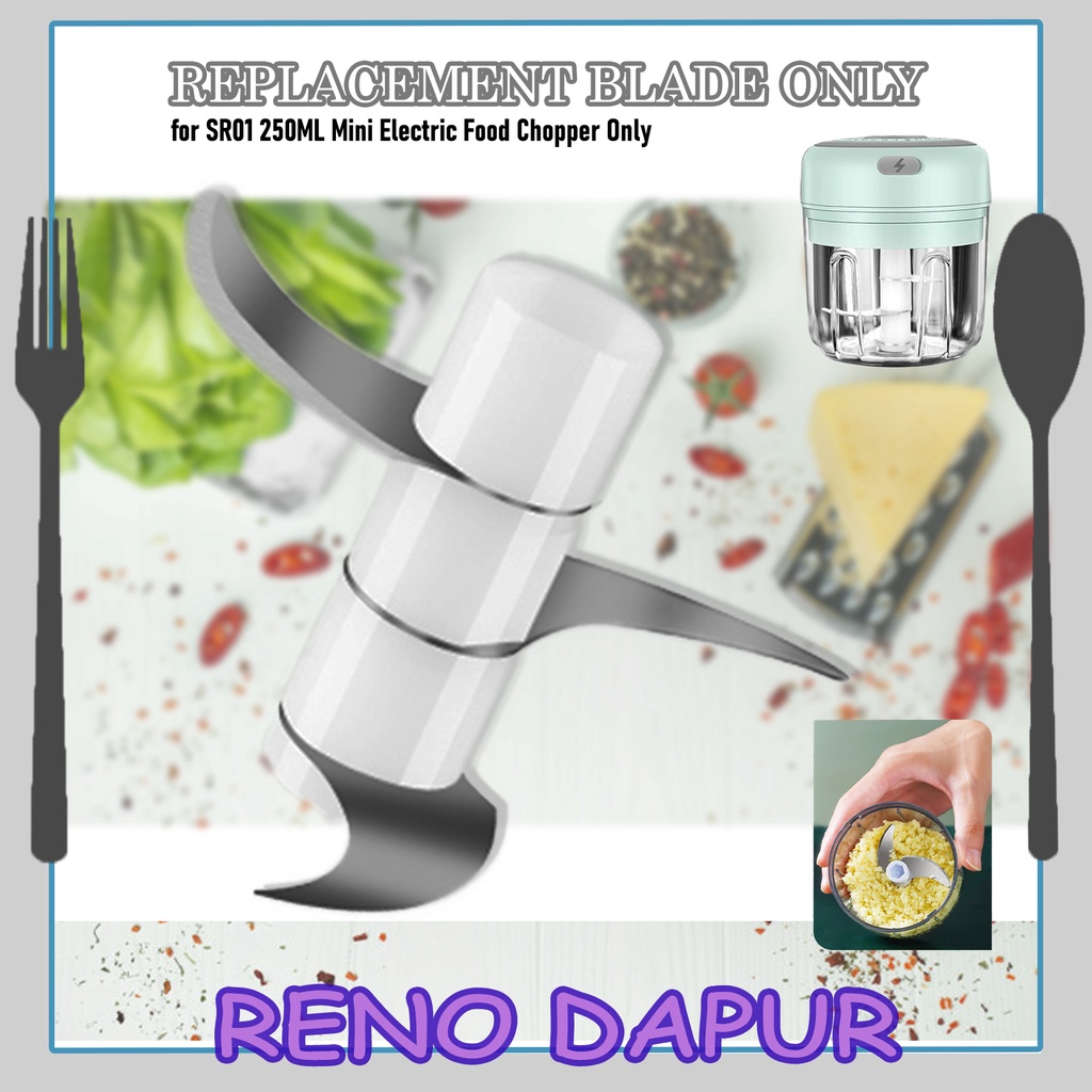 CHOPPING BLADE ONLY FORSR01 250ML 30W Mini Electric Food Chopper 3 Blade RECHARGEABLE FOOD PROCESSOR MINCER