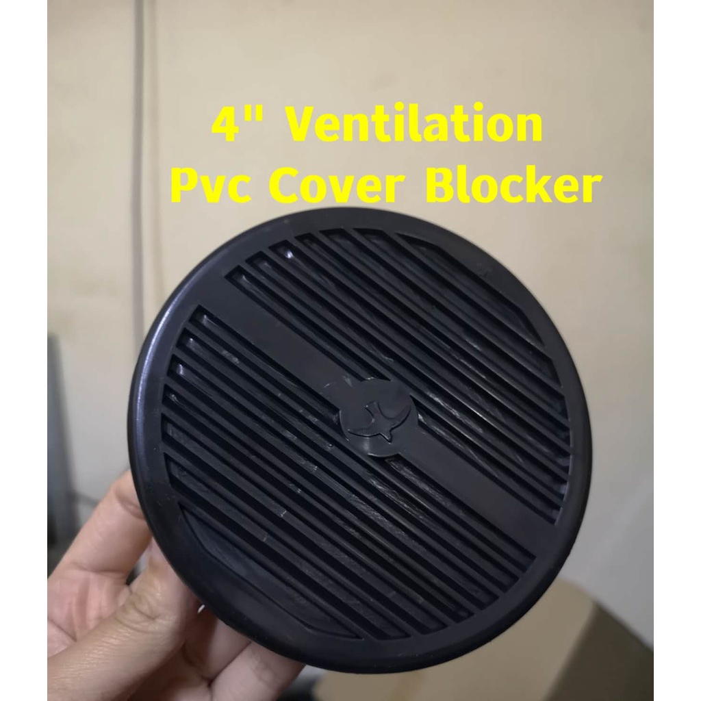4" VENTILATION PVC COVER BLOCKER Shopee Malaysia