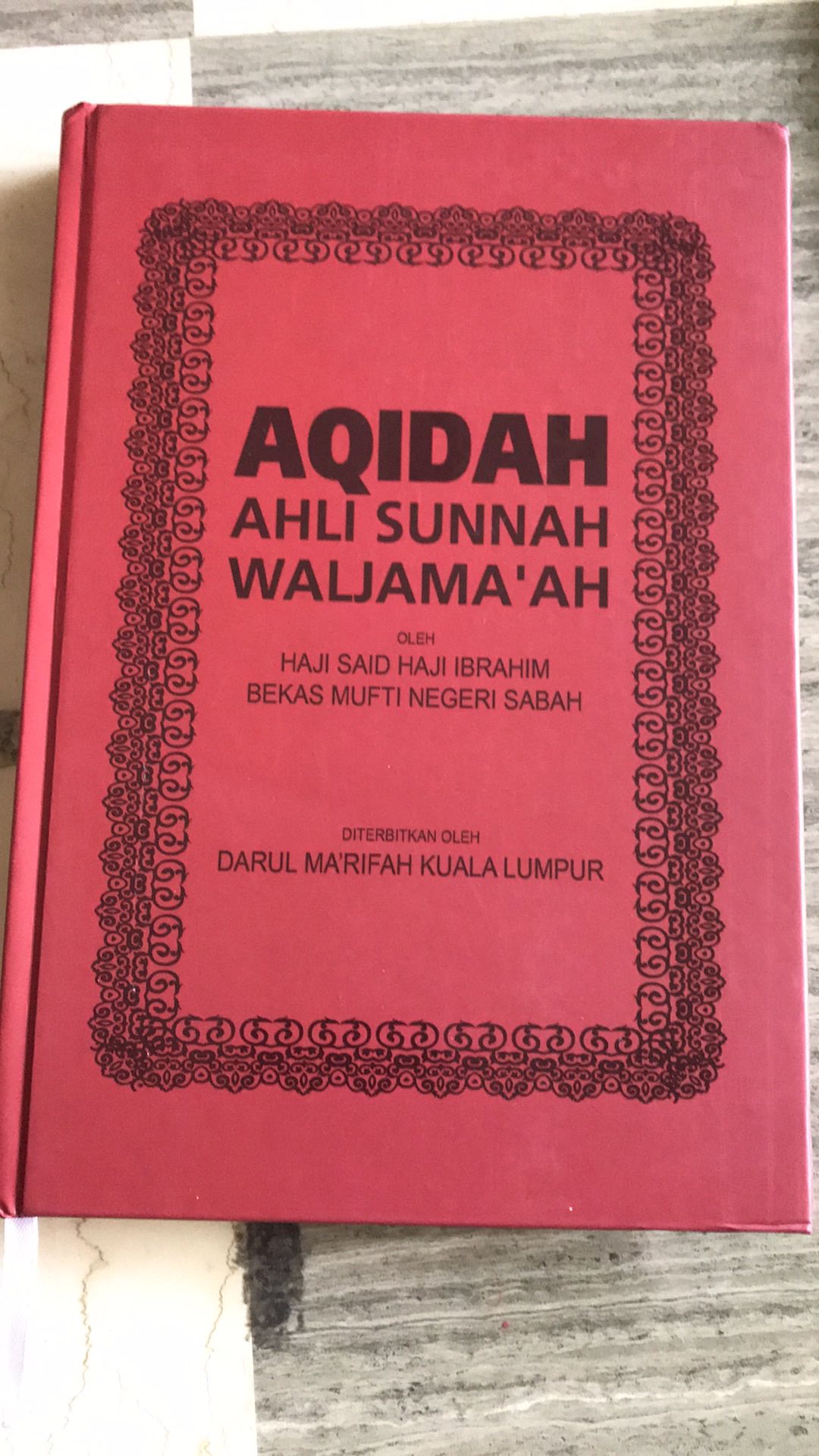 [ NEW COVER ] Buku Akidah Ahli Sunnah wal Jamaah tulisan Haji Said Haji