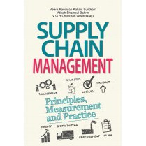 SUPPLY CHAIN MANAGEMENT: PRINCIPLES, MEASUREMENT AND PRACTICE