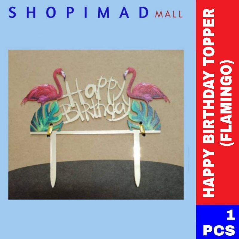 CAKE TOPPER / BIRTHDAY CAKE TOPPER / HAPPY BIRTHDAY CAKE TOPPER / READYMADE CAKE TOPPER Shopee