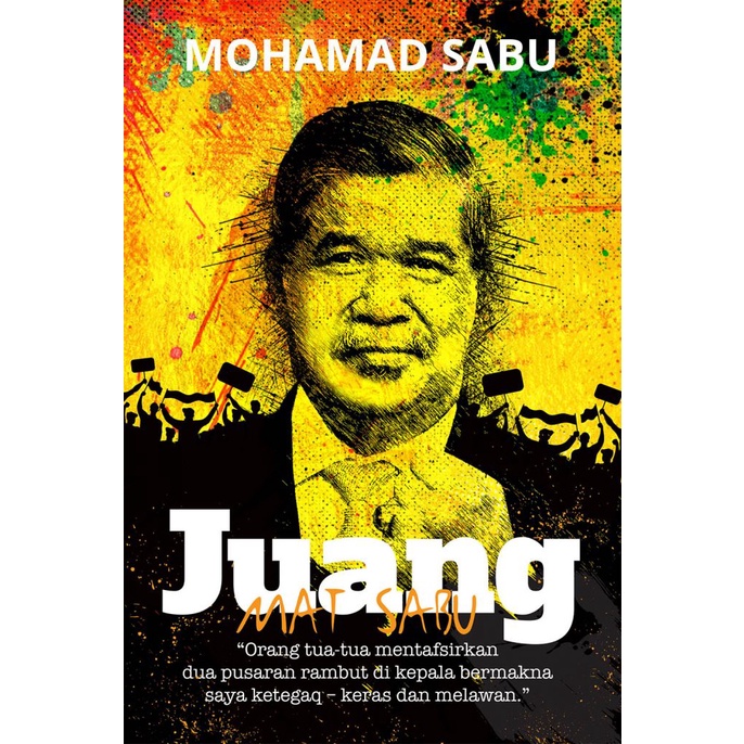 ​Juang Mat Sabu - Mohamad Sabu