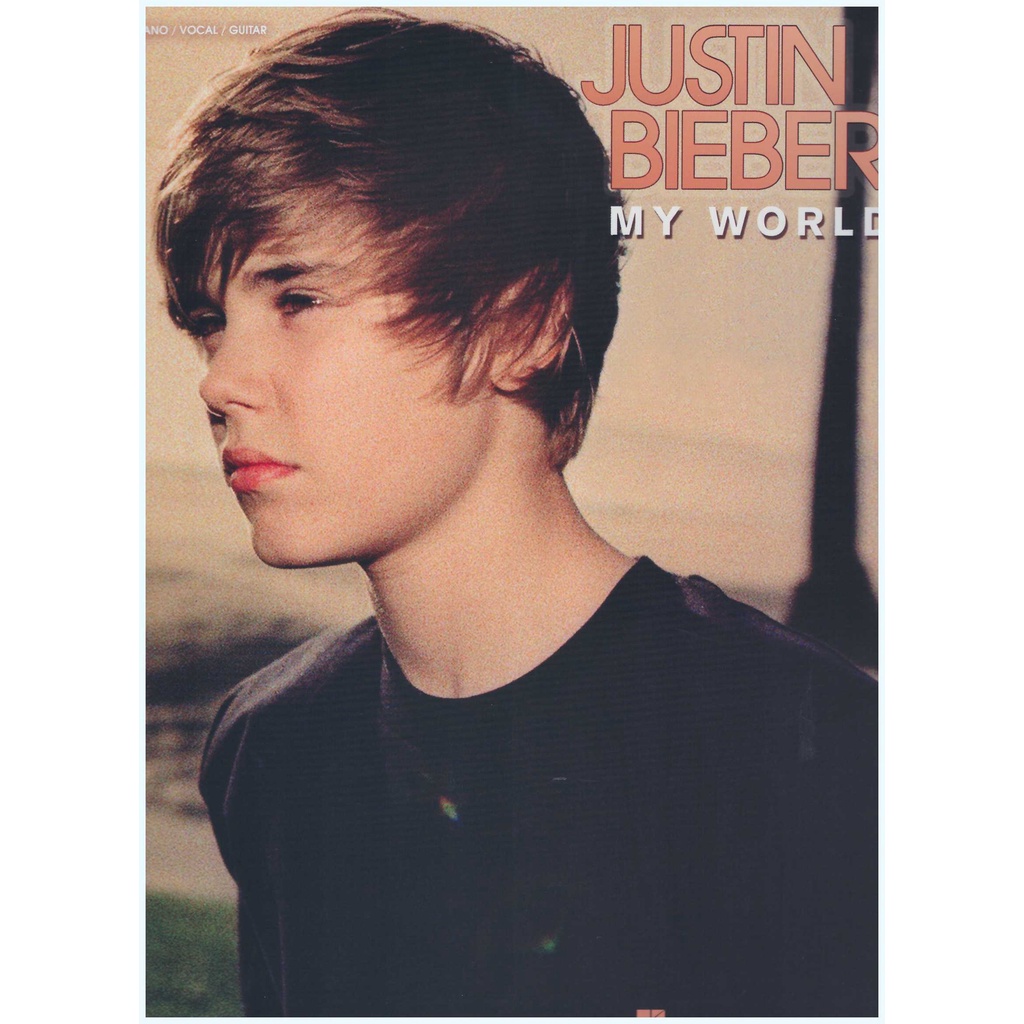 Justin Bieber My World / PVG Book / Piano Book / Vocal Book / Voice Book / Guitar Book / Gitar Book / Music Book