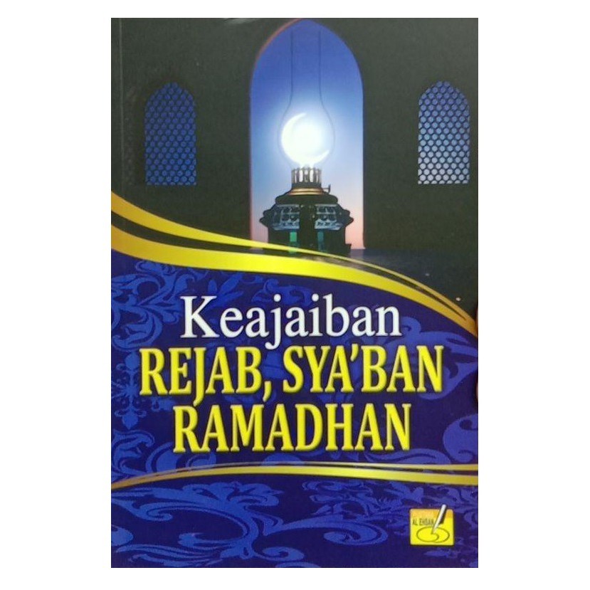 KEAJAIBAN REJAB, SYA'BAN & RAMADHAN (READY STOCK)