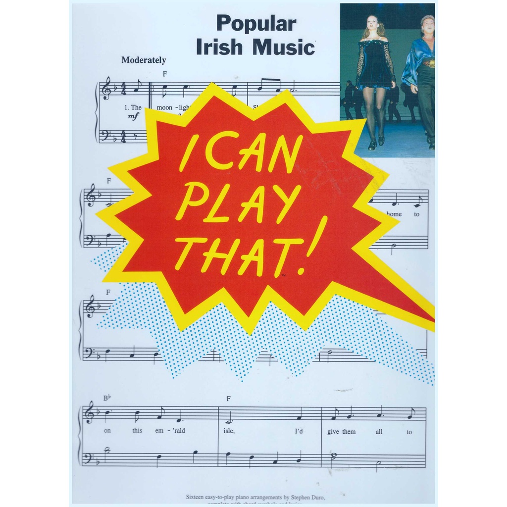 I Can Play That! / Popular Irish Music / Pop Song Book / Piano Book / Vocal Book / Voice Book