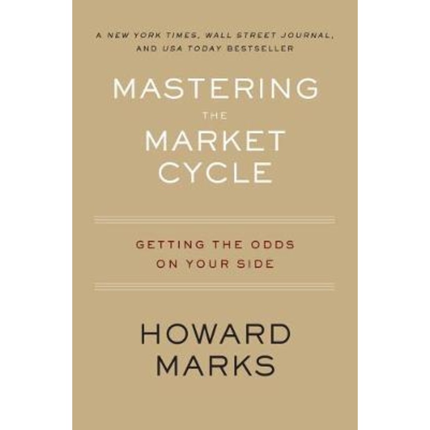 [100% Original] Mastering The Market Cycle : Getting the odds on your side