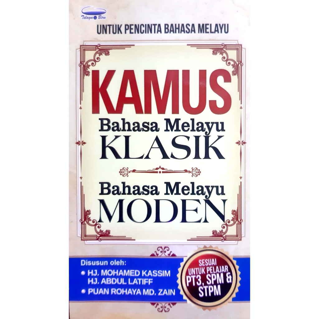 Buy Kamus Bahasa Melayu Klasik Bahasa Melayu Moden Seetracker Malaysia