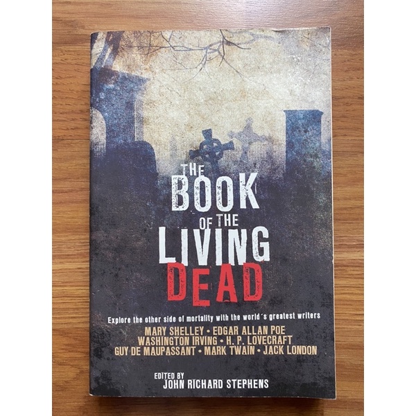 The Book of the Living Dead by John Richard Stephens (Editor) (Horror - Short Stories - Classics)