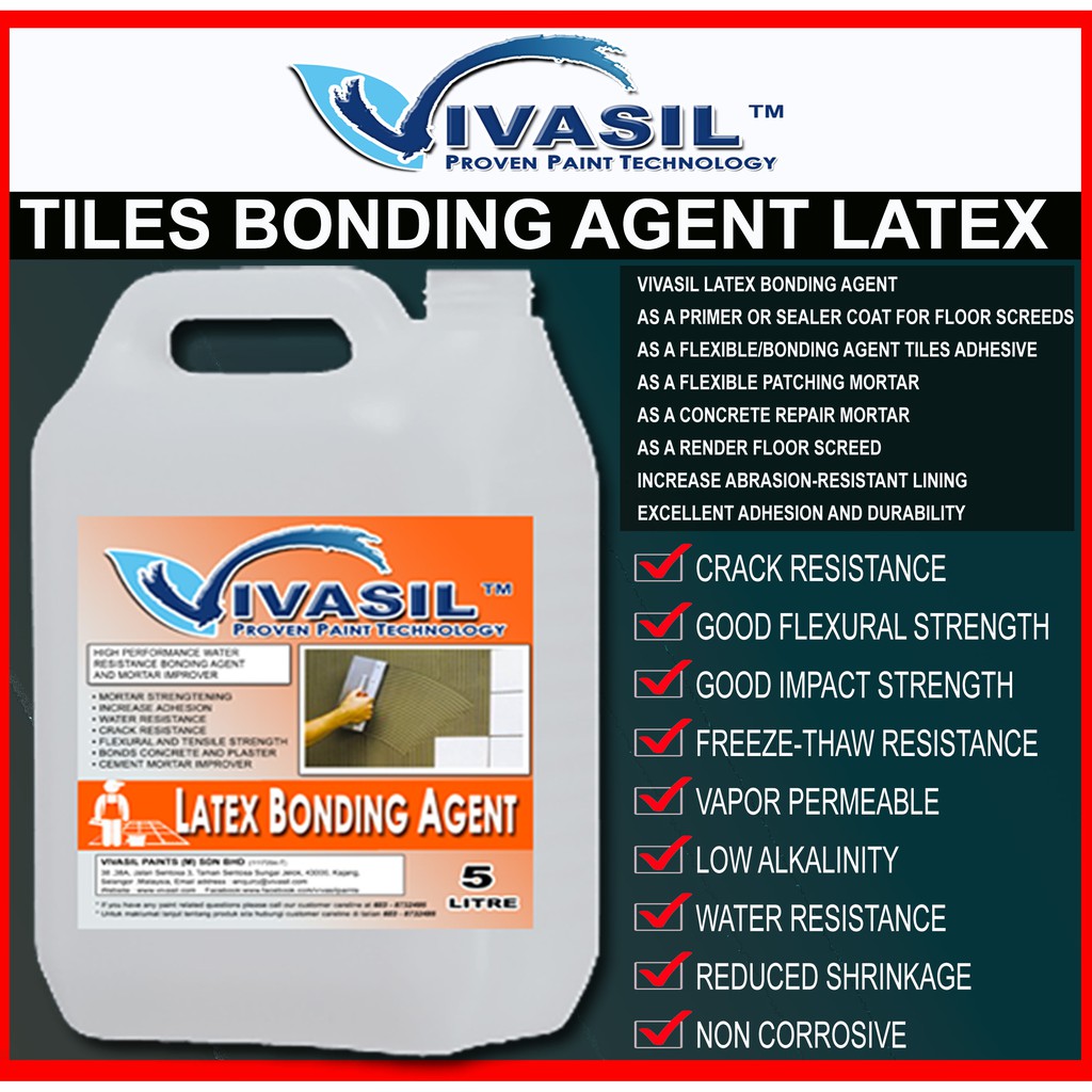 VIVASIL BONDING AGENT LATEX / SUSU / TILES ADHESIVE / FLEXIBLE ADHESIVE