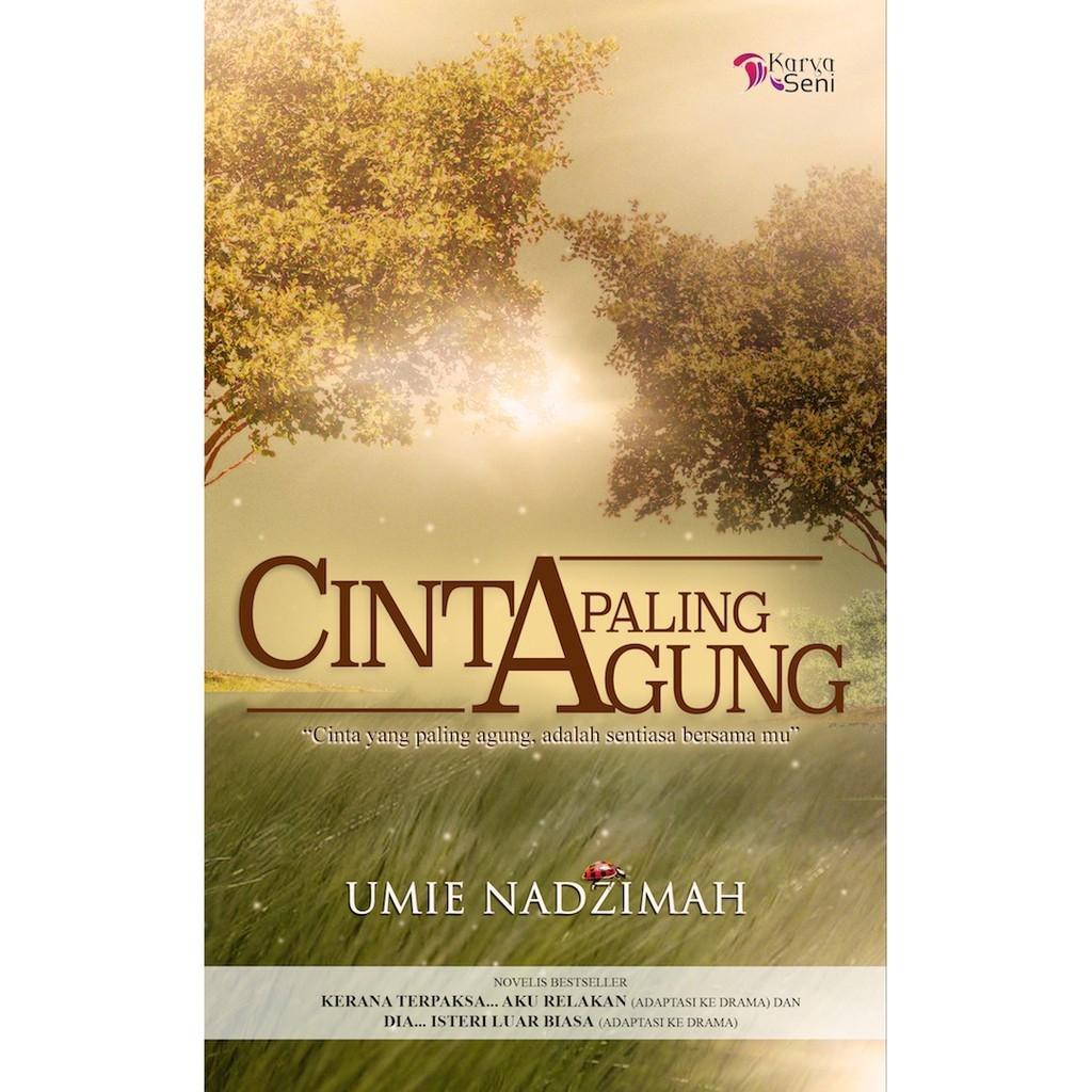 [SALE] NOVEL (BARU) "CINTA PALING AGUNG" - ADAPTASI FILEM LAKONAN SITI SALEHA DAN AARON AZIZ