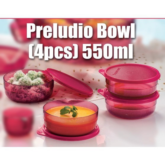 LIMITED EDITION Tupperware Preludio Bowl 550ml ( Set of 4 ) Shopee