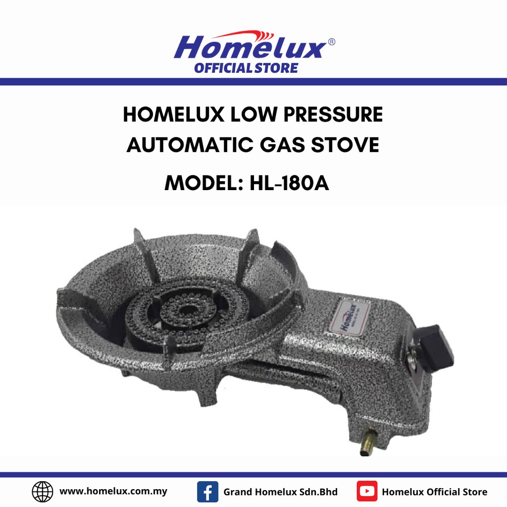 HOMELUX LOW PRESSURE AUTOMATIC GAS STOVE / DAPUR HL180A Shopee Malaysia