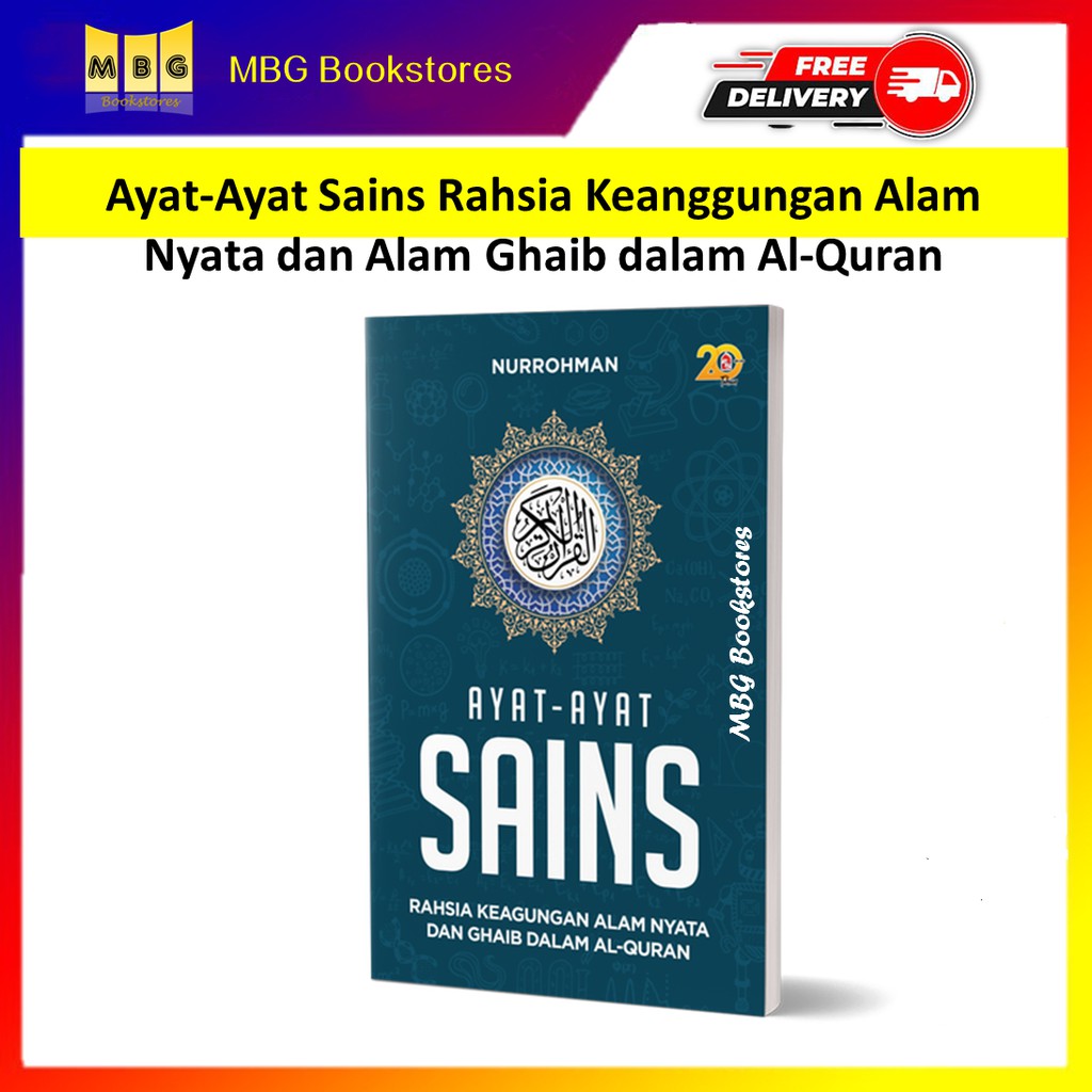 Ayat Ayat Sains Rahsia Keanggungan Alam Nyata Dan Alam Ghaib Dalam Al Quran Penulis Nurrohman 1717