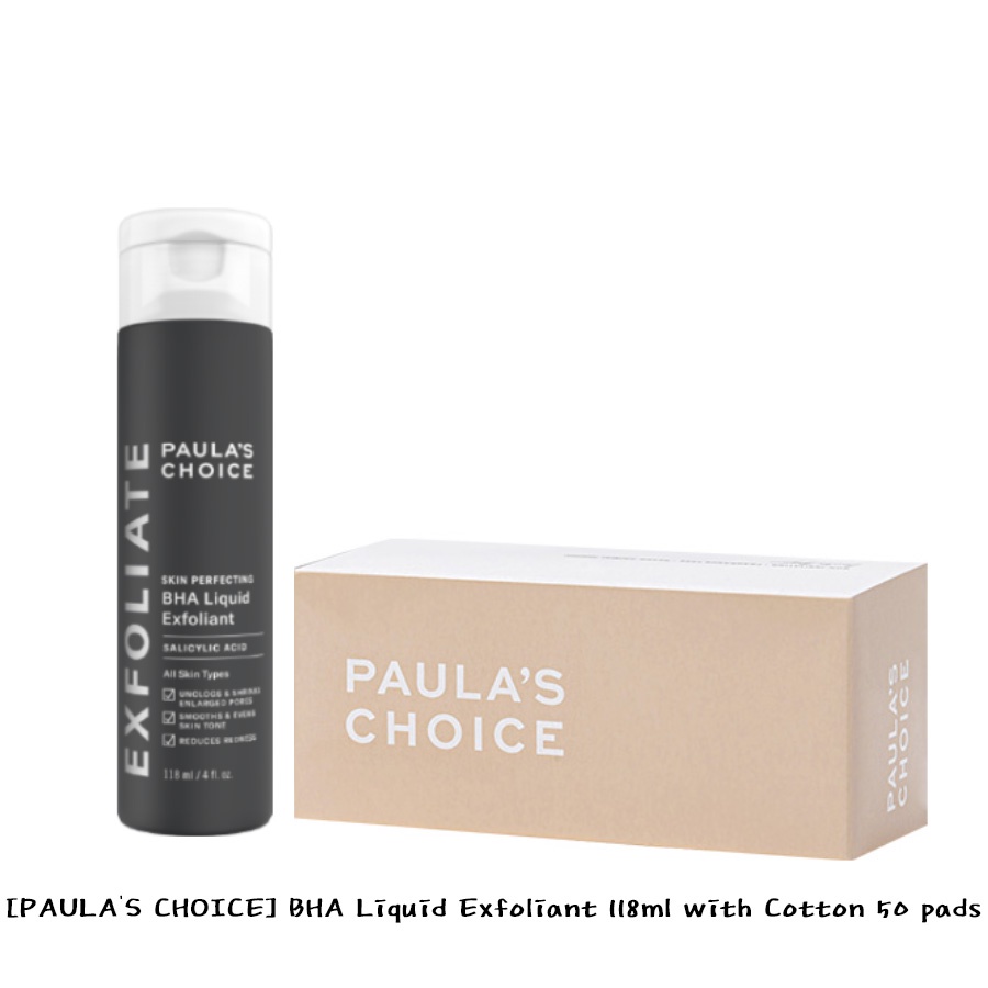 [PAULA'S CHOICE] BHA Liquid Exfoliant 118ml with Cotton 50 pads Shopee Malaysia