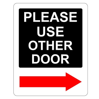 KSV05119R PLEASE USE OTHER DOOR WITH RIGHT ARROW PVC SIGN STICKER ...