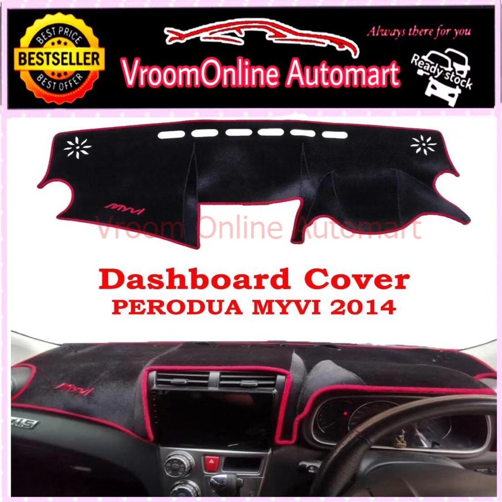 Perodua Myvi Lagi Best / Icon Dashboard Cover High Quality Custom Made