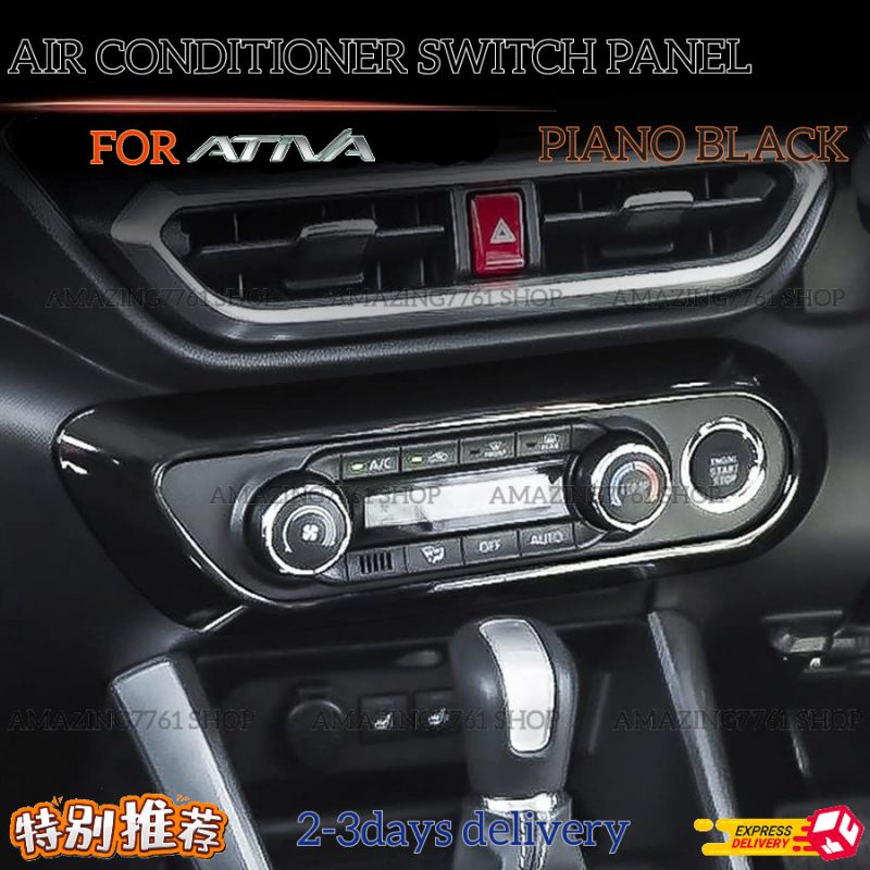 AMAZING PERODUA ATIVA PIANO BLACK AIR COND SWITCH PANEL FRAME COVER AIR ...