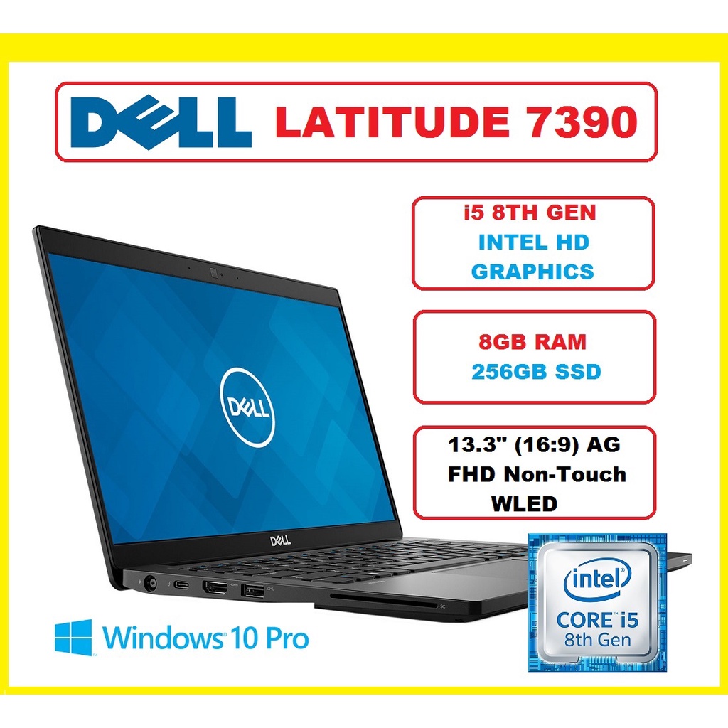 DELL LATITUDE 7390 (I5 8TH GEN, 8GB RAM, 256GB SSD, 13.3