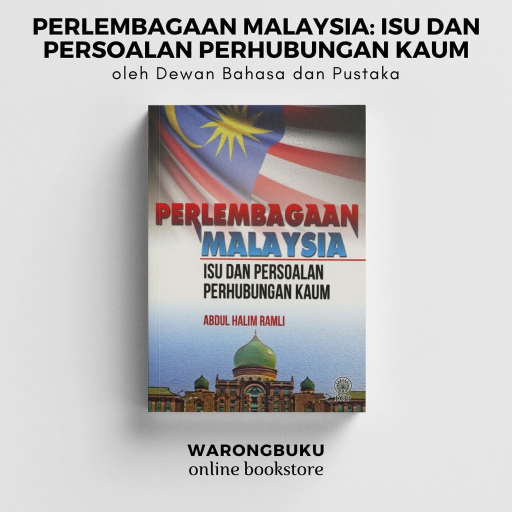 DBP - Perlembagaan Malaysia: Isu Dan Persoalan Perhubungan Kaum | Buku ...