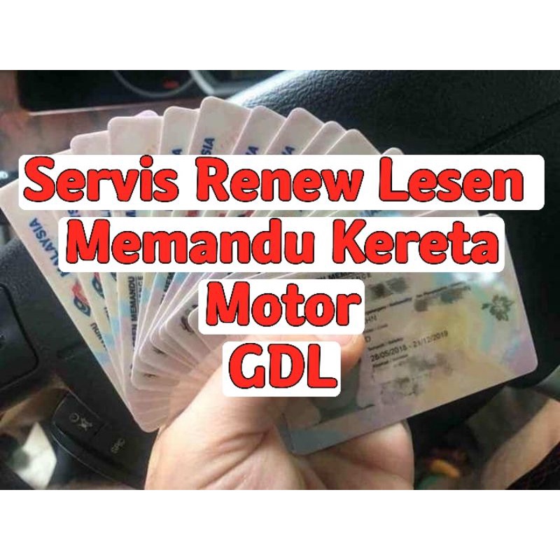 Renew Lesen Memamdu Pembaharuan Lesen kereta motor gdl