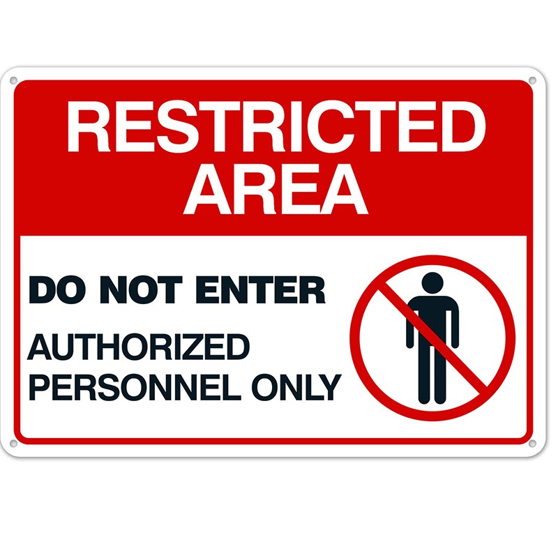 2020 Sigo Signs Restricted Area Authorized Personnel Only Sign Do Not