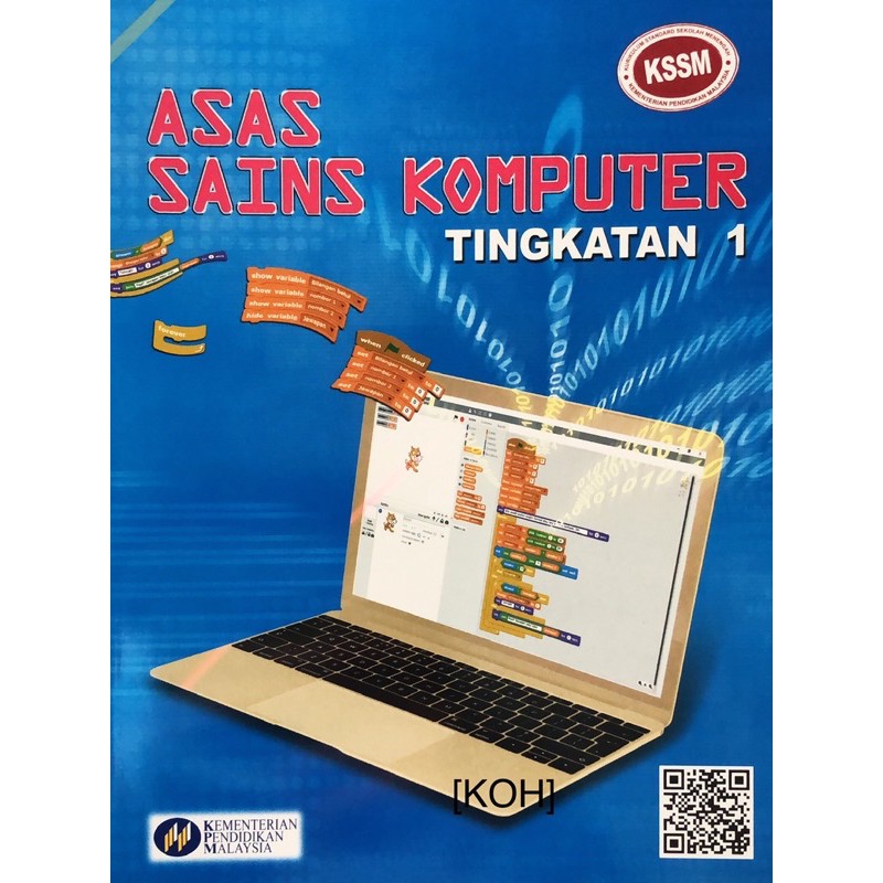 [KOH] ASAS SAINS KOMPUTER TINGKATAN 1 BUKU TEKS / FORM 1 TEXTBOOK ...