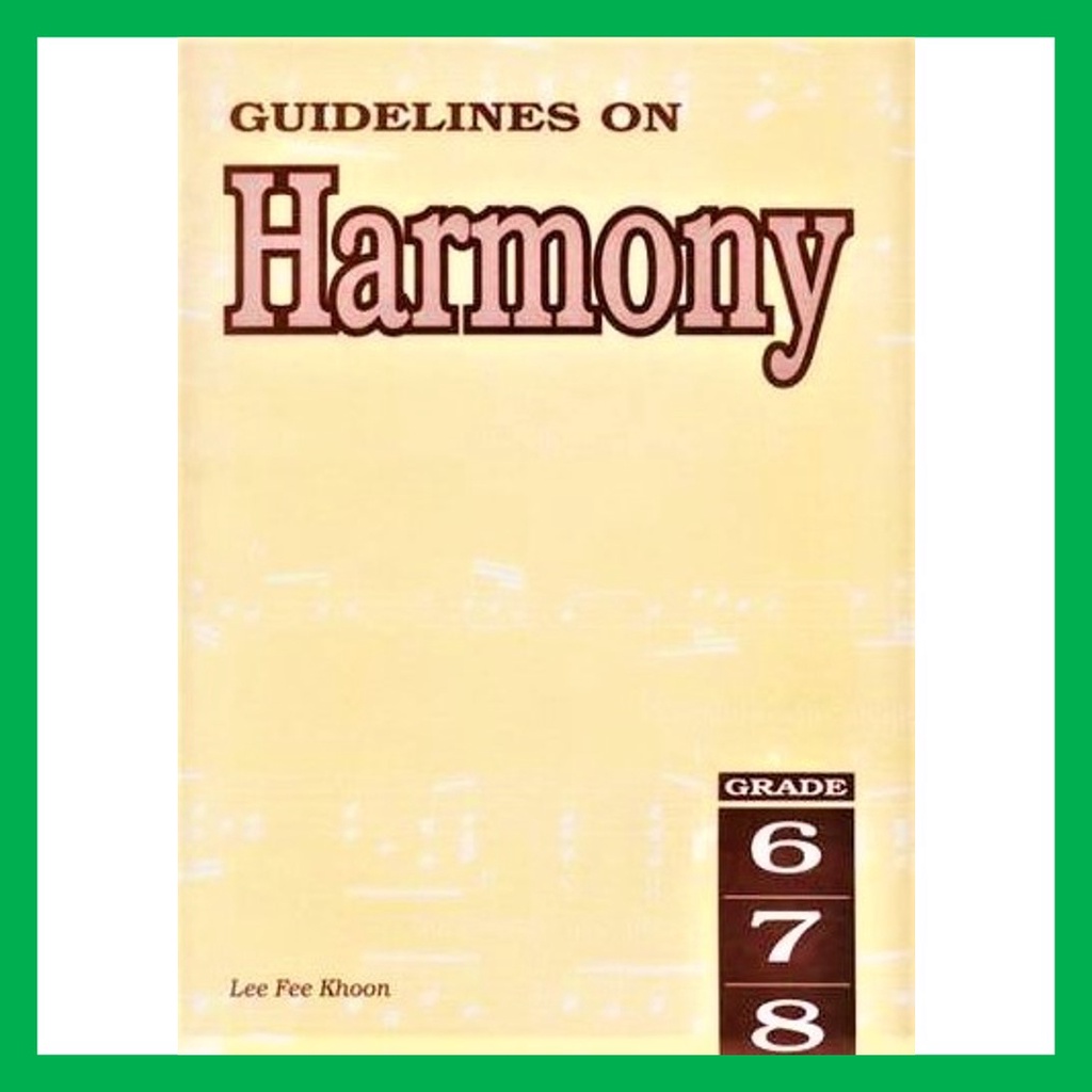 [READY STOCK] Rhythm MP Guidelines on Harmony (by Lee Fee Khoon): Book Grade 6, 7, 8