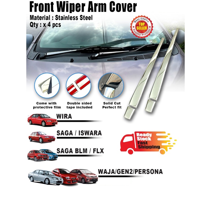 Front Wiper Arm Cover Stainless Steel Wira Saga Iswara lmst Saga BLM FLX Axia Bezza Persona Viva