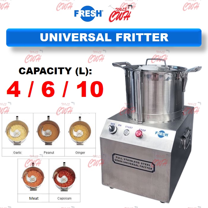 FRESH 4L 6L 10L STAINLESS STEEL UNIVERSAL FRITTER QS-804 QS-806 QS-810 CHOPPER CUTTER FINE BOWL MESIN KISAR PENGISAR