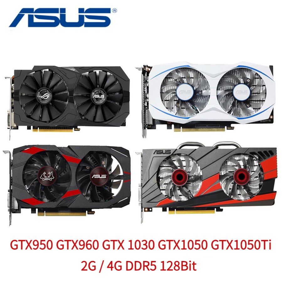 GPU Asus graphic cards gtx950 gtx960 gtx1030 gtx1050 gtx150ti 2G 4G DDR5 Game Graphics HD GPU used tested good condition