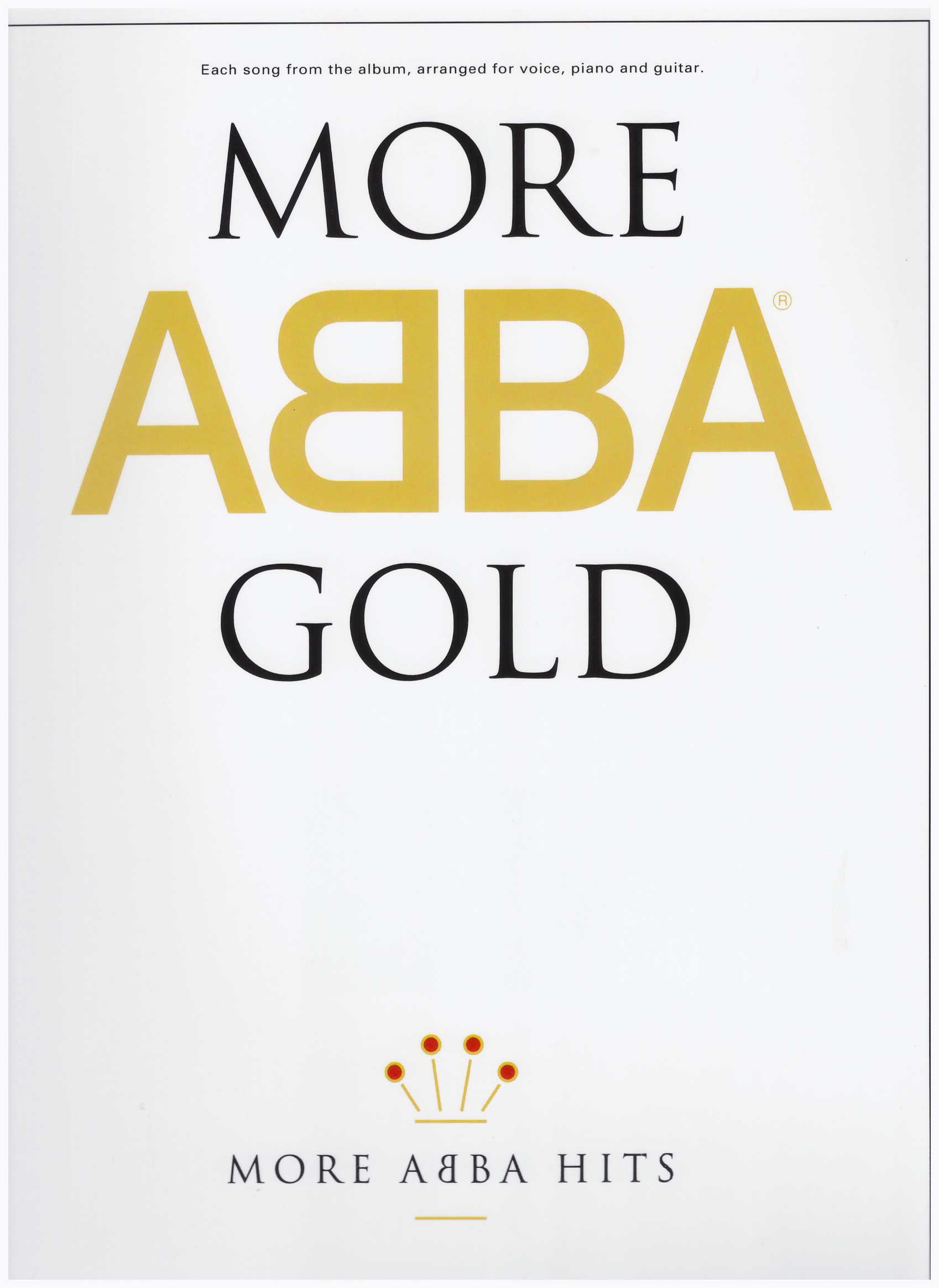 More ABBA Gold / PVG Book / Piano Book / Pop Song Book / Vocal Book / Voice Book / Guitar Book / Gitar Book