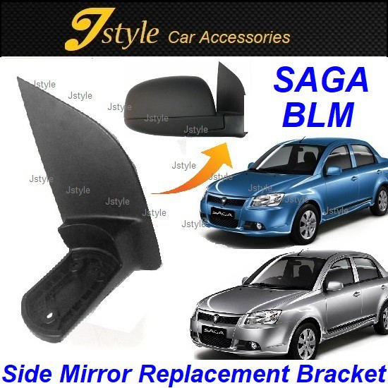 Proton Saga Blm Side Mirror Replacement Bracket Shopee Malaysia