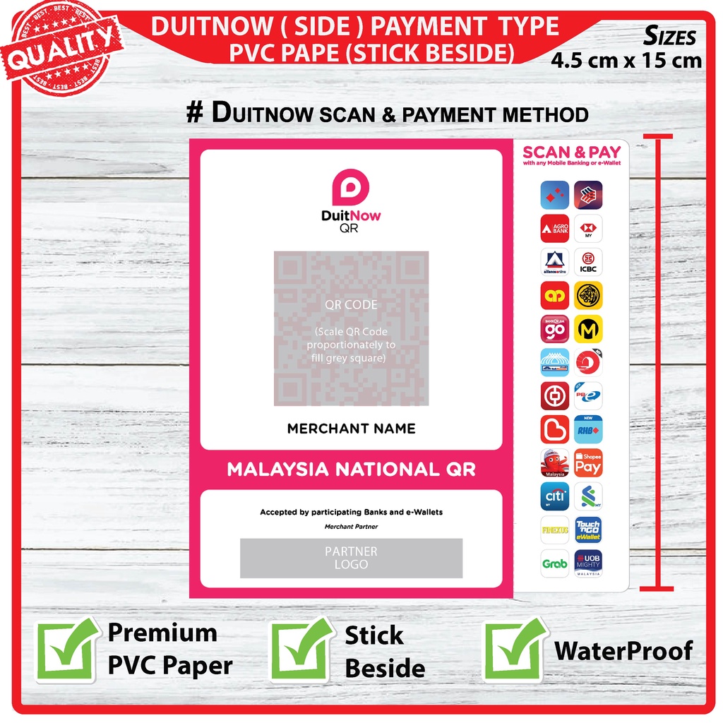 Duitnow Side Payment Type PVC Paper (Show Customer payments accepted by Duitnow)