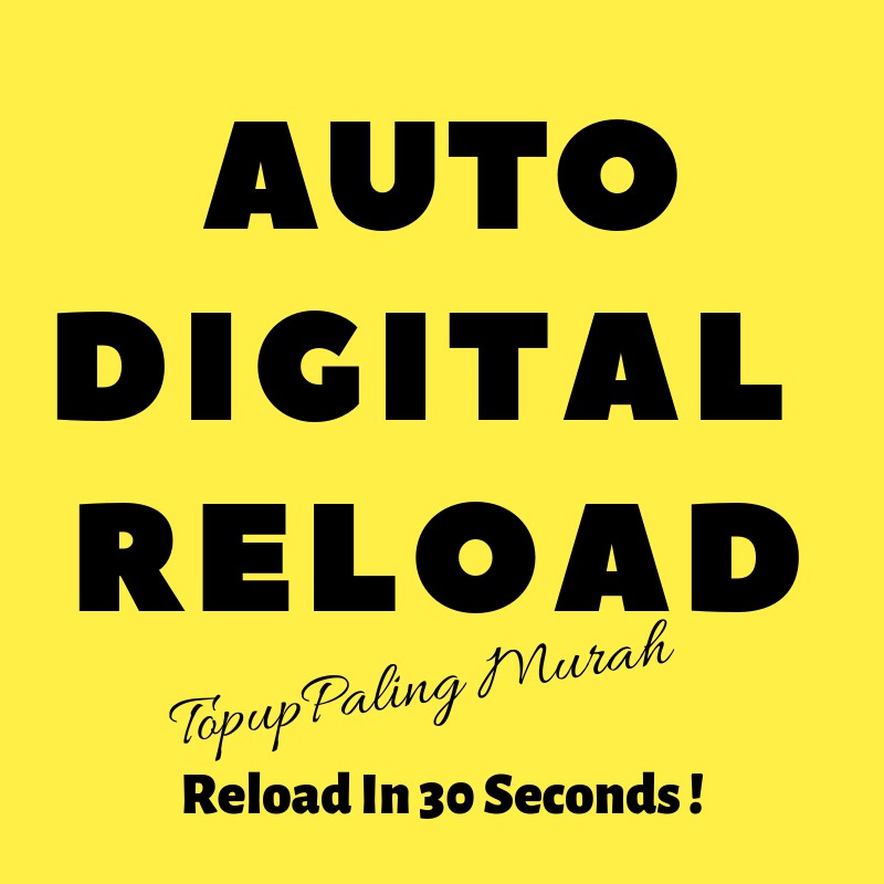 Automatic Digital Reload Prepaid Auto Topup Rm5 Rm10 Rm15 Rm20 Rm25 Rm30 Rm35 Rm40 Rm50 Rm100 - 