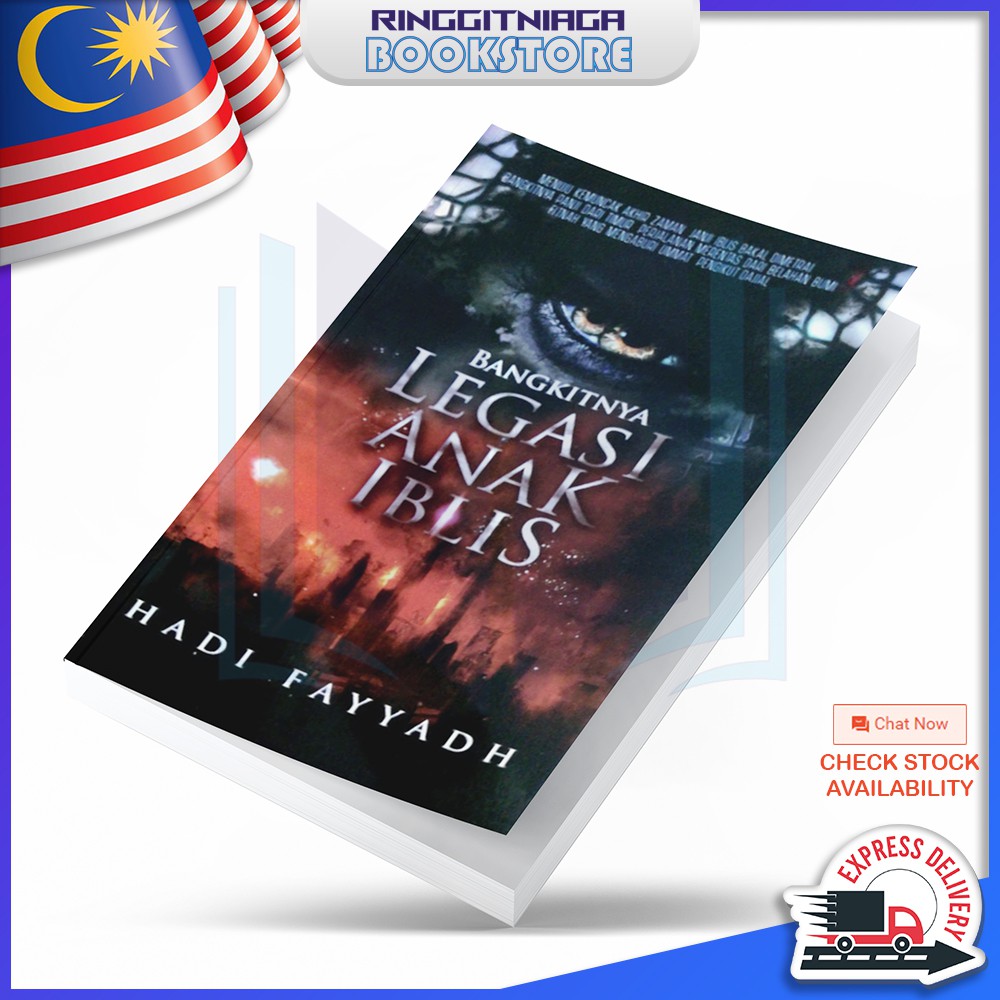 Bangkitnya Legasi Anak Iblis - BUKU ISLAMIK - Hadi Fayyadh