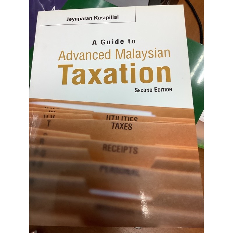 A Guide To Advanced Malaysian Taxation, 2nd Edition | Shopee Malaysia