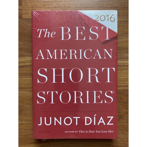 The Best American Short Stories 2016 by Junot Diaz (Editor), Heidi Pitlor (Series Editor) (Literature - Anthologies)