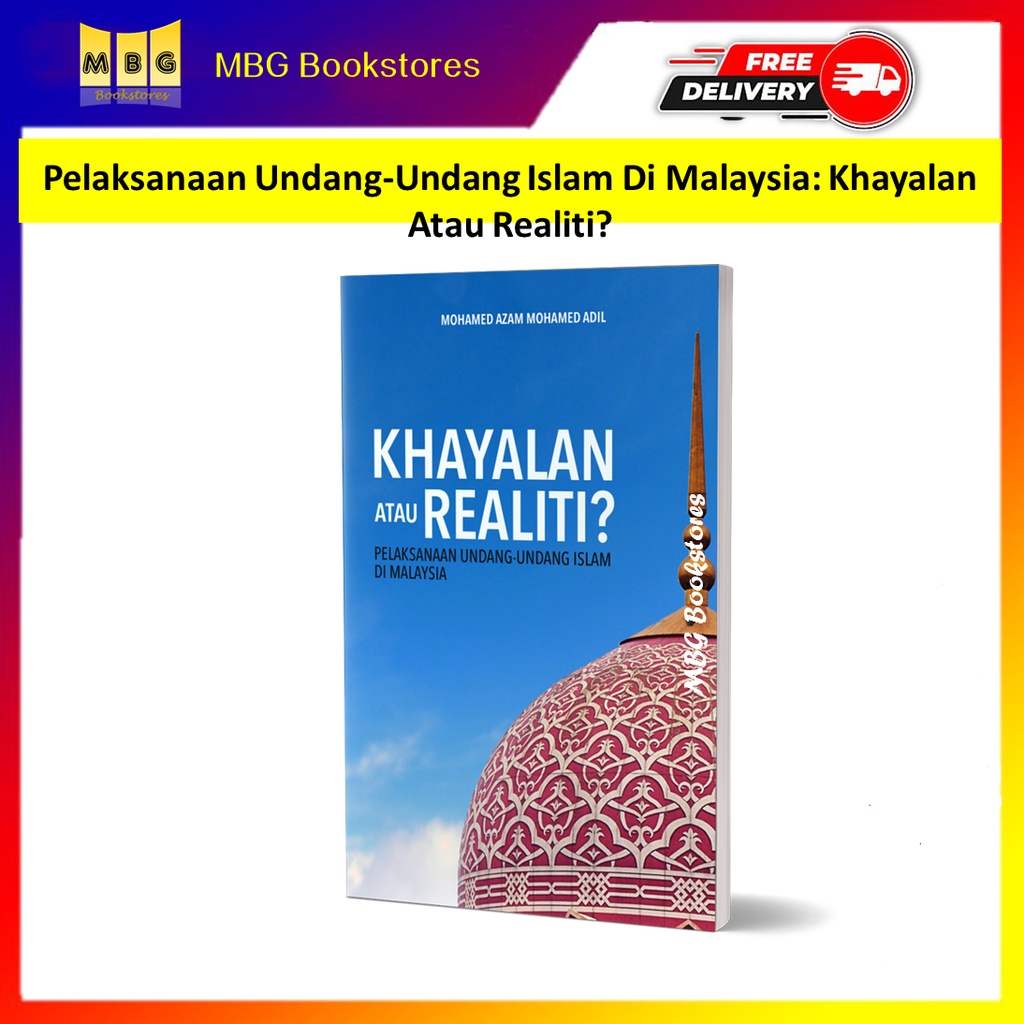 Buy Pelaksanaan Undang-Undang Islam Di Malaysia Khayalan Atau 