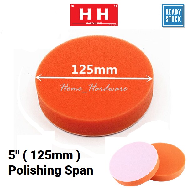 5 125mm X 2 1 Polishing Sponge Span Polish 抛光海绵 Haha Home Hardware Shopee Malaysia