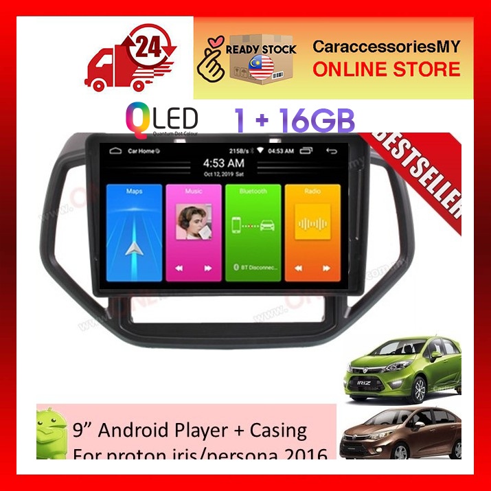 Proton persona 2016 Iriz 9 inch car android player with casing and socket 1+16GB radio tv kereta
